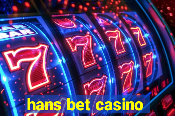 hans bet casino